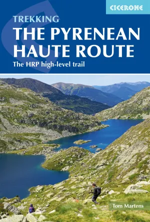 Trekking the Pyrenean Haute Route